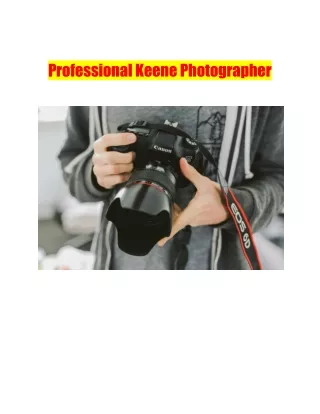 Professional Keene Photographer