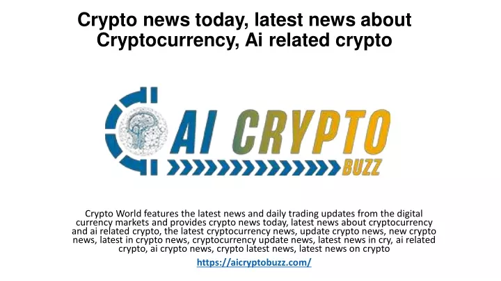 crypto news today latest news about