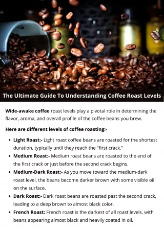 The Ultimate Guide To Understanding Coffee Roast Levels