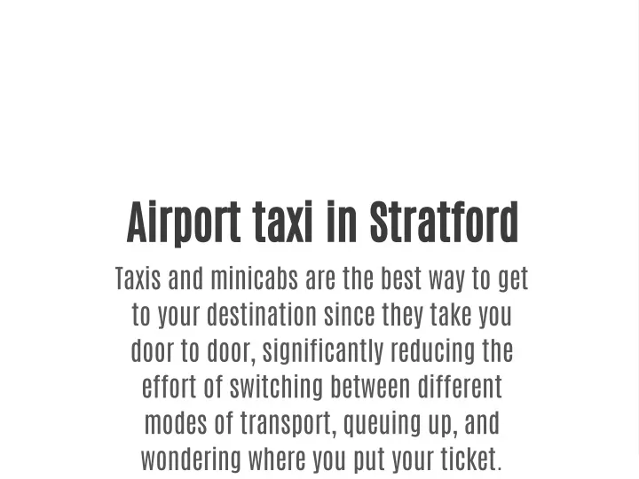 airport taxi in stratford taxis and minicabs