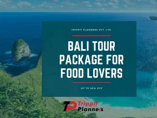 Bali Tour Package For Food Lovers