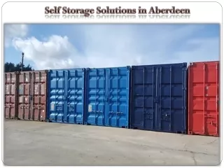 Self Storage Solutions in Aberdeen