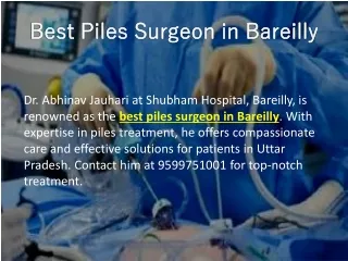 Best Piles Surgeon in Bareilly