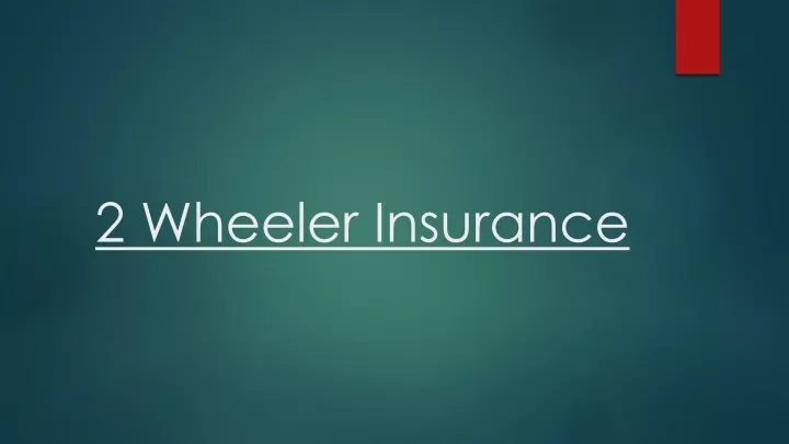 2 wheeler insurance