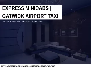 Express Minicabs | Gatwick Airport Taxi