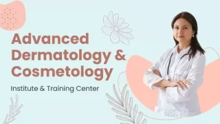 Advanced Dermatology and Cosmetology Institute & Training Center - KAAM