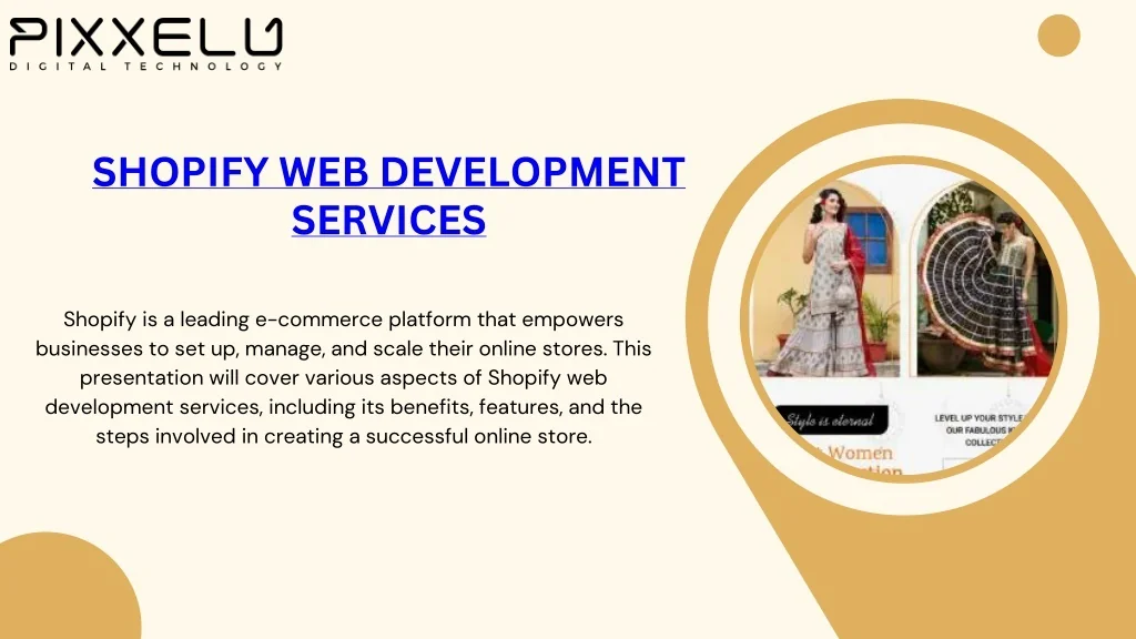 PPT - Shopify Web Development Services - Pixxelu Digital Technology ...