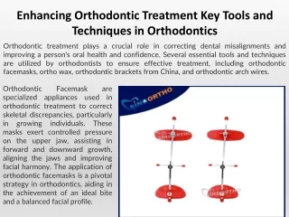 Enhancing Orthodontic Treatment Key Tools and Techniques in Orthodontics