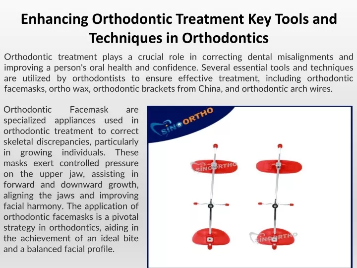 enhancing orthodontic treatment key tools