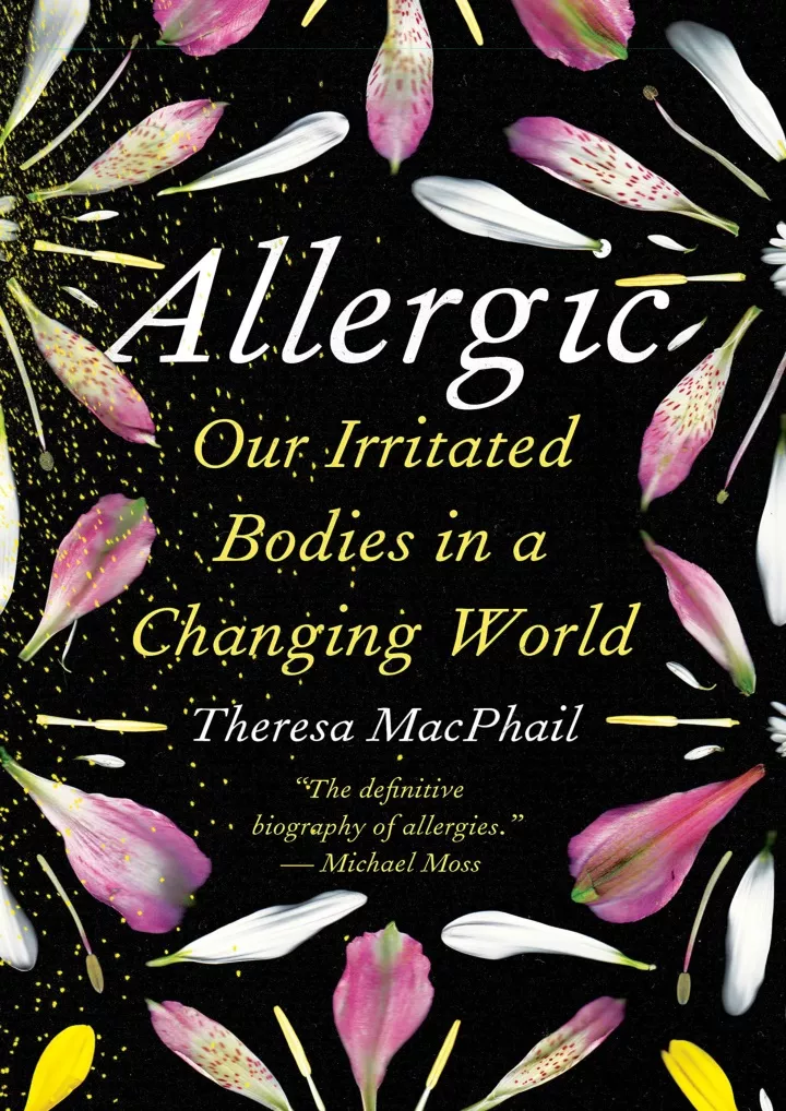 allergic our irritated bodies in a changing world