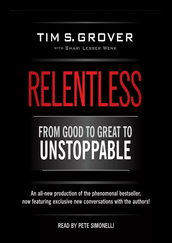 relentless from good to great to unstoppable