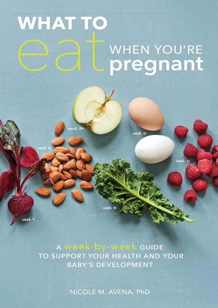 what to eat when you re pregnant a week by week