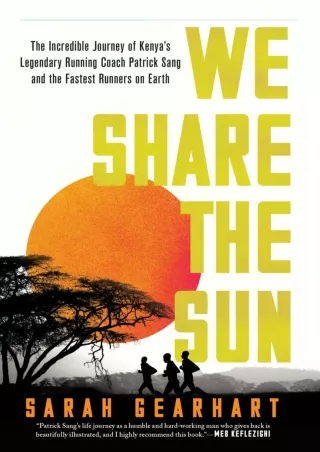 get [PDF] Download We Share the Sun: The Incredible Journey of Kenya's Legendary