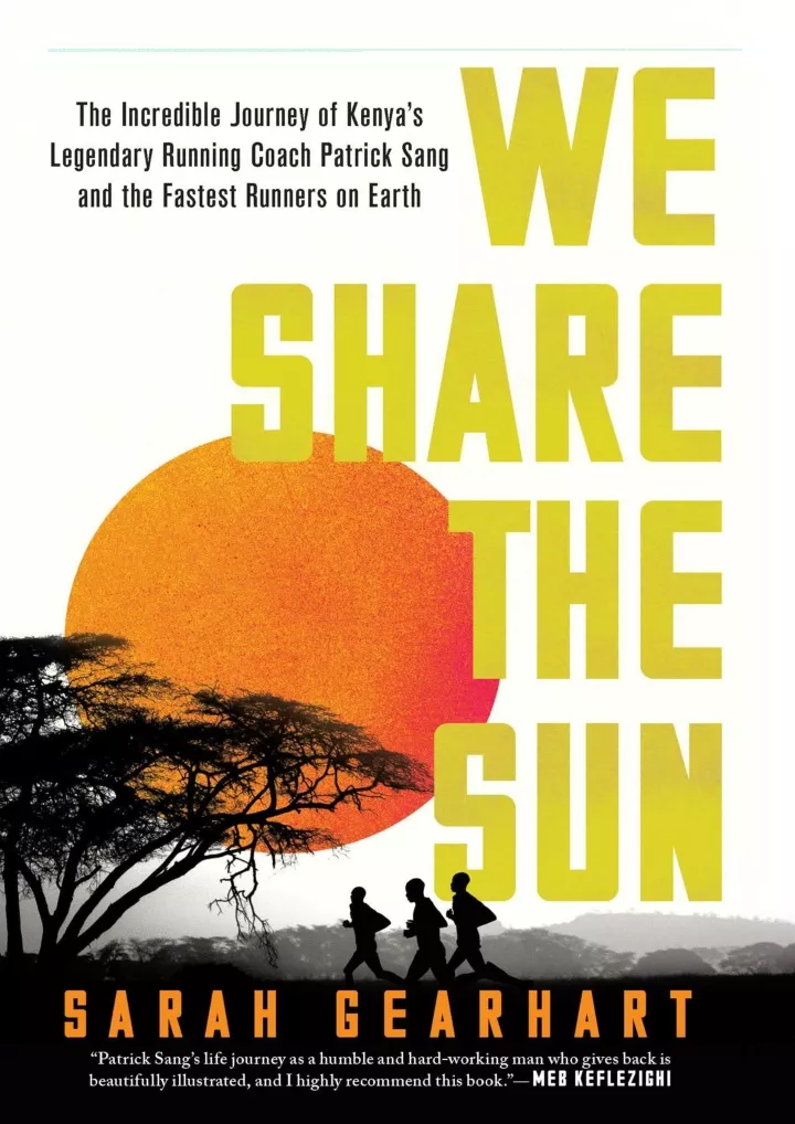 we share the sun the incredible journey of kenya