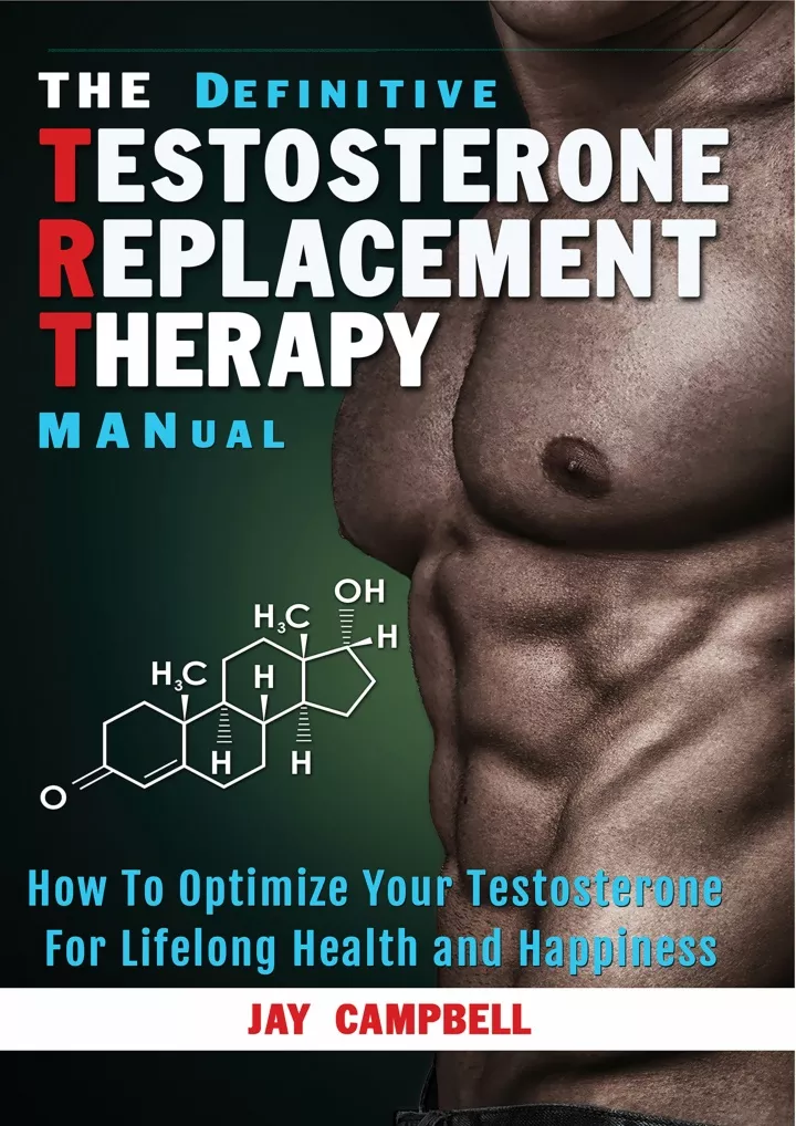 the definitive testosterone replacement therapy