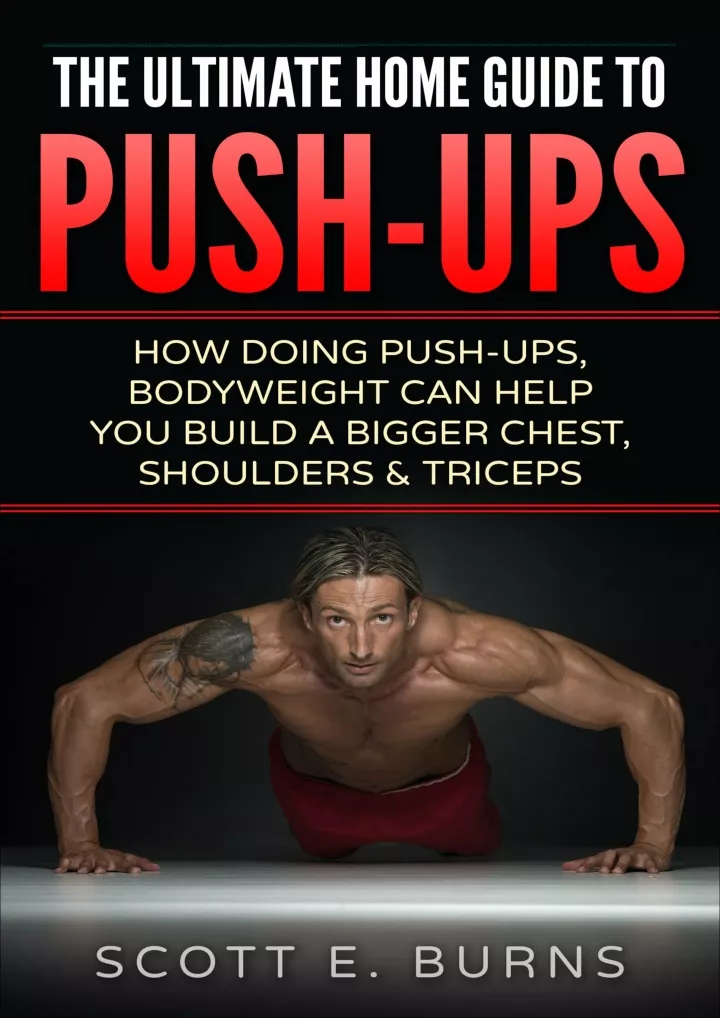 the ultimate home guide to push ups how doing