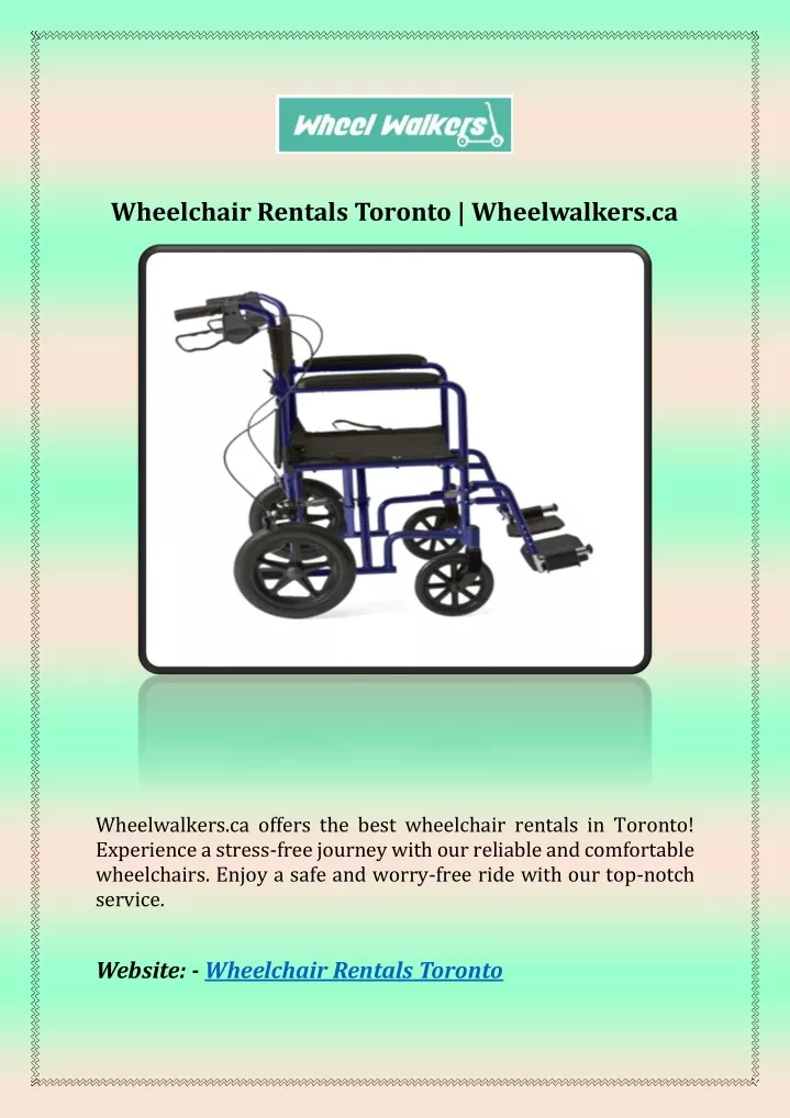 wheelchair rentals toronto wheelwalkers ca