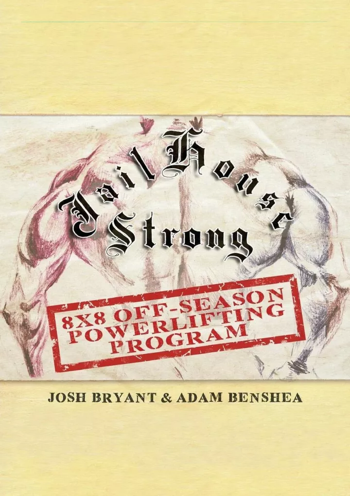 jailhouse strong 8 x 8 off season powerlifting