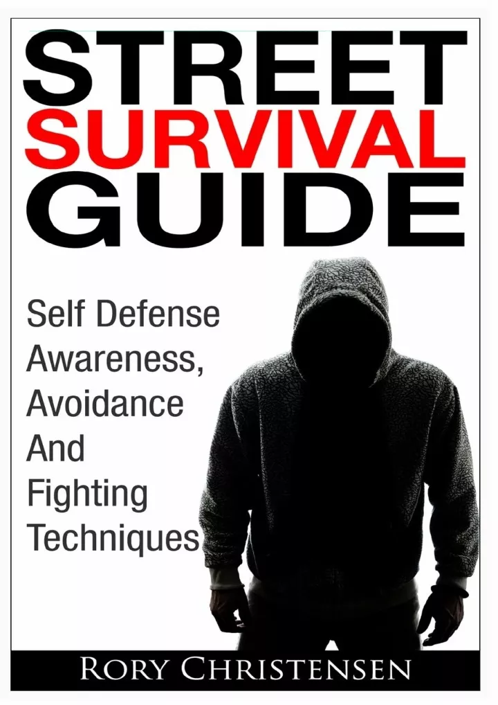 street survival guide self defense awareness