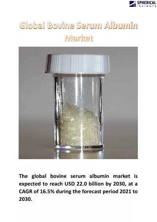 Global Bovine Serum Albumin Market
