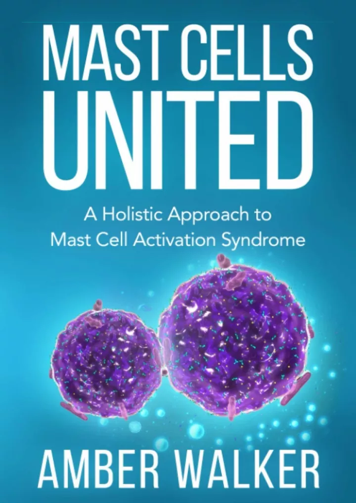 mast cells united a holistic approach to mast