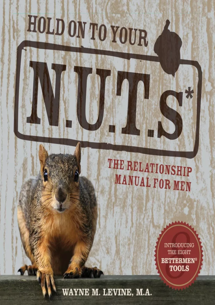 hold on to your nuts the relationship manual