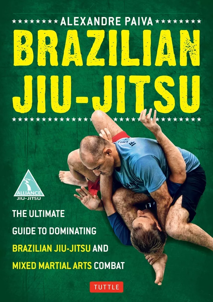 brazilian jiu jitsu the ultimate guide