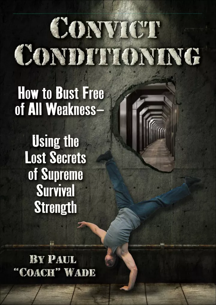 convict conditioning how to bust free