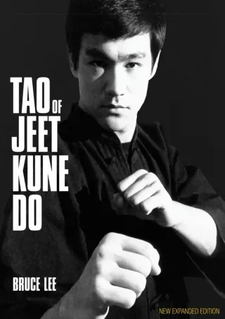 [PDF] DOWNLOAD Tao of Jeet Kune Do: New Expanded Edition read