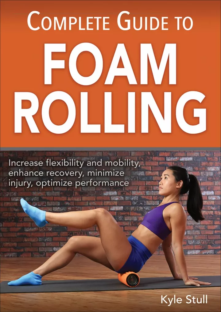 complete guide to foam rolling download pdf read