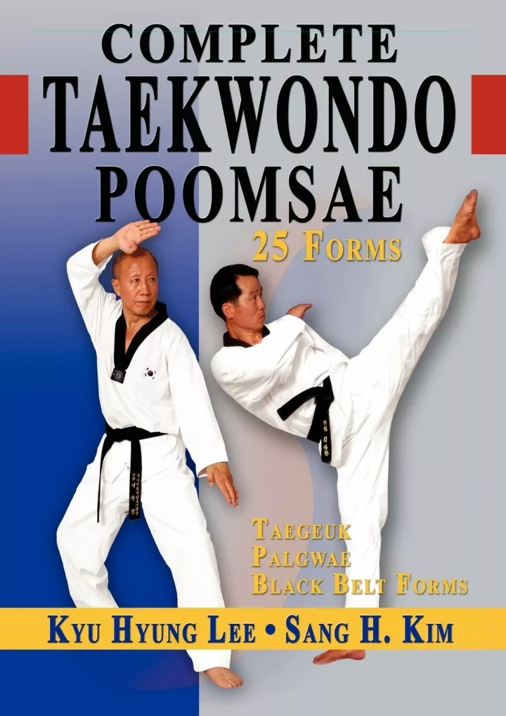 complete taekwondo poomsae the official taegeuk