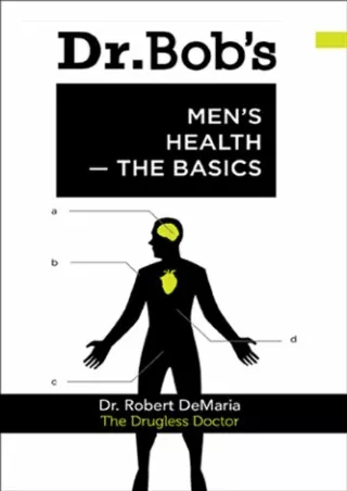 READ [PDF] Dr. Bob's Men's Health -- The Basics free