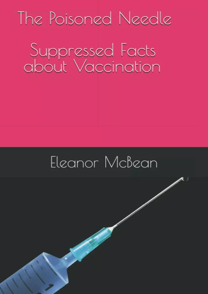 the poisoned needle suppressed facts about