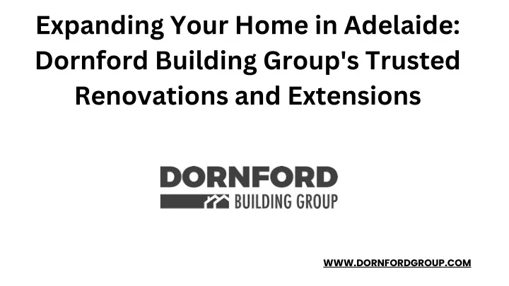 expanding your home in adelaide dornford building