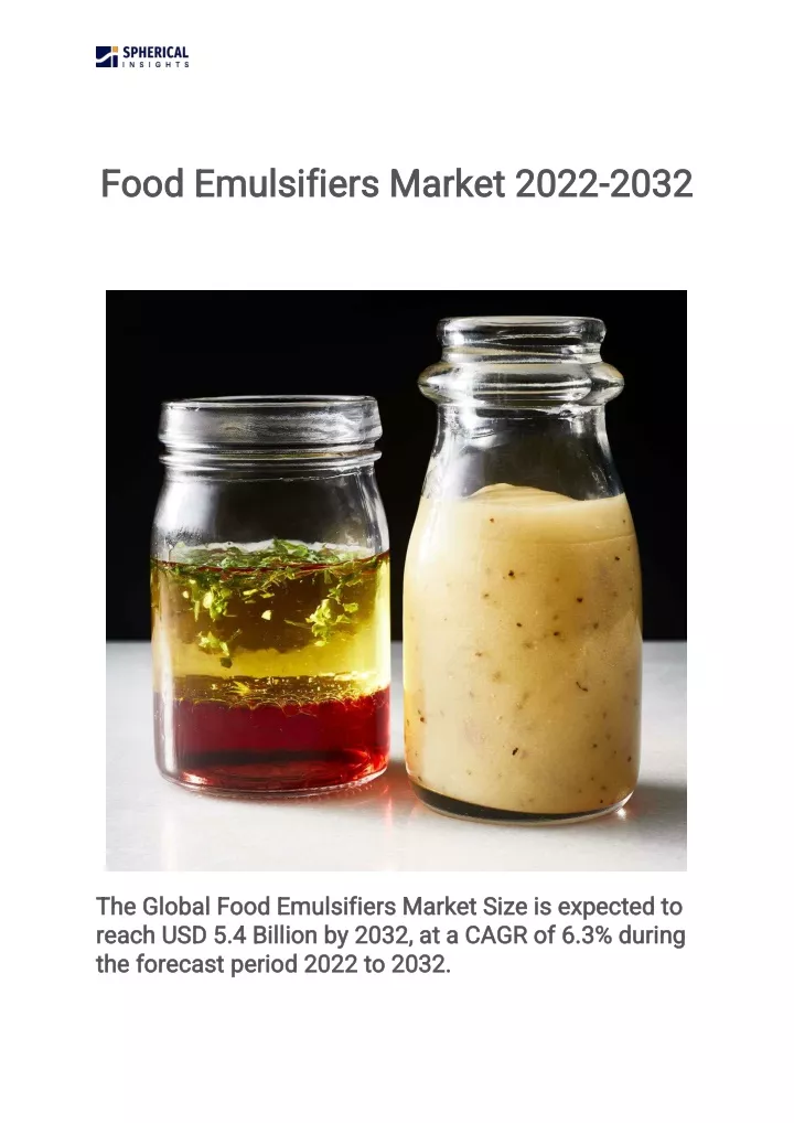 f food emulsifiers market 2022 ood emulsifiers