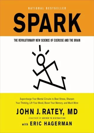 [Ebook] Spark: The Revolutionary New Science of Exercise and the Brain