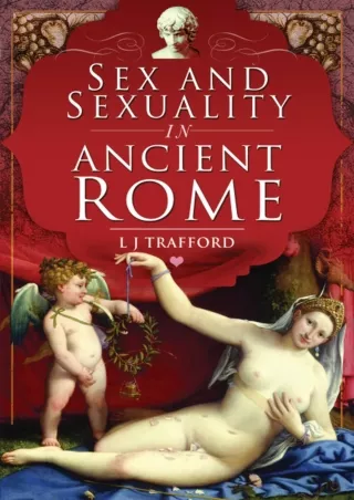 Read PDF  Sex and Sexuality in Ancient Rome