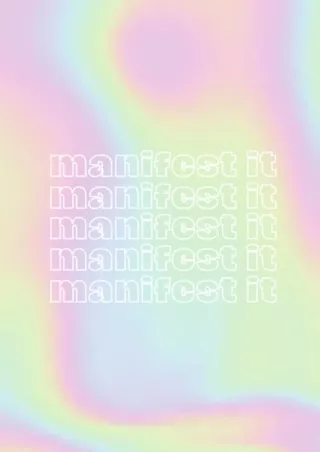 Read Book Manifest Journal Notebook: Neon Holographic Manifest Journal