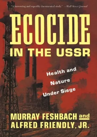 Pdf Ebook Ecocide in the USSR: Health And Nature Under Siege