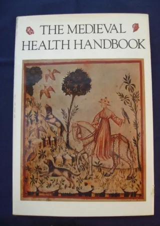 Epub Medieval Health Handbook: Tacuinum Sanitatis (English and Italian Edition)
