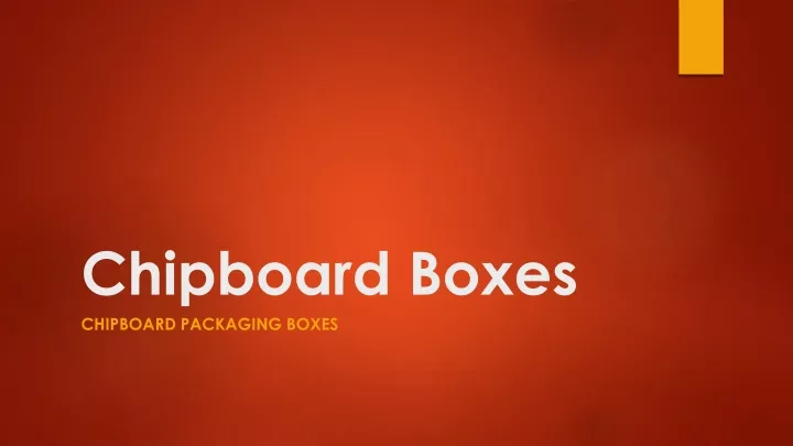 chipboard boxes