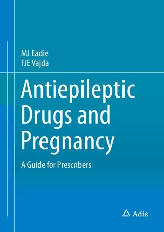 [PDF] Antiepileptic Drugs and Pregnancy: A Guide for Prescribers
