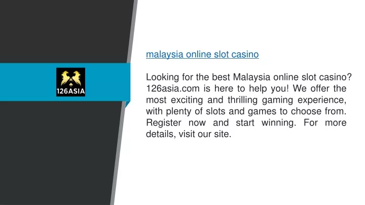 malaysia online slot casino looking for the best