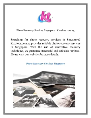Photo Recovery Services Singapore Ktcolour.com.sg