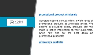 Promotional Product Wholesale | Adeptpromotions.com.au