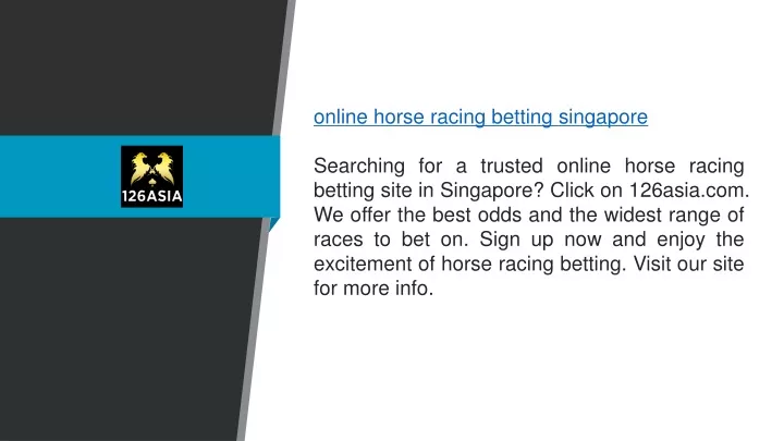 online horse racing betting singapore searching