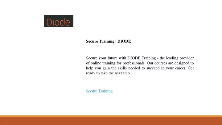 secure training diode