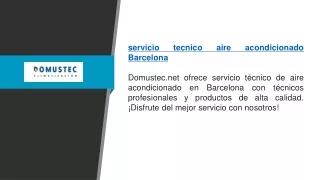 Servicio Técnico Aire Acondicionado Barcelona | Domustec.net
