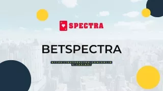Malaysia Vip Casino Online | Betspectra.com