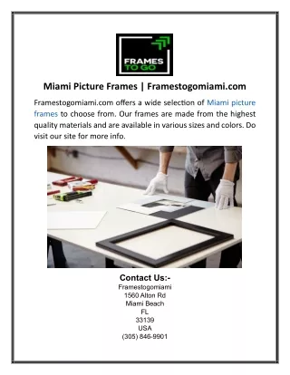 Miami Picture Frames